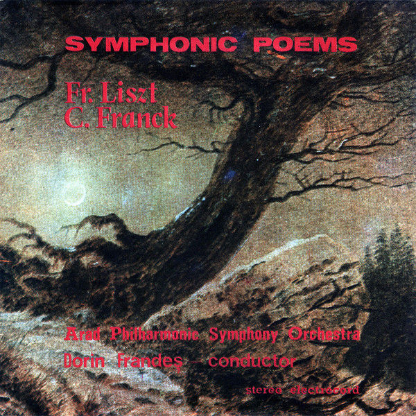 Cover of Liszt - Franck: Symphonic Poems