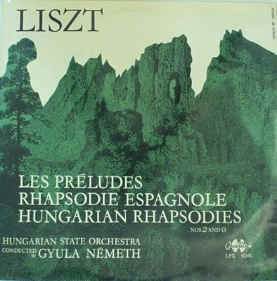 Cover of Liszt - Les Preludes / Rhapsodie Espagnole / Hungarian Rhapsodies No.2 & 9