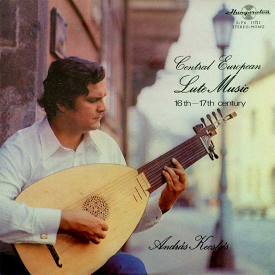 Cover of Central European Lute Music: 16th - 17th Century