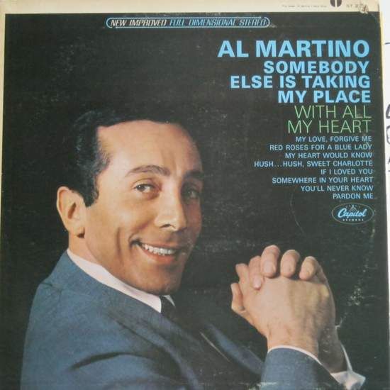 Al Martino Red Roses For A Blue Lady Al Martino Somebody Else Is Taking My Place Records, LPs, Vinyl and CDs