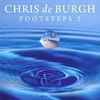 Footsteps 2 - Chris De Burgh