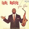 Earl Bostic - Bostic For You