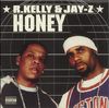 R. Kelly & Jay-z - Honey