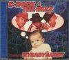 B-rock & The Bizz - Mybabydaddy