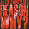 Angelic Upstarts - Reason Why?