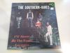 Southern-aires - I'll Never Be The Same Anymore