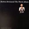 Barbra Streisand - The Third Album
