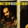 Ward, Matthew - Armed & Dangerous Album