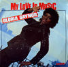 Gloria Gaynor - My Love Is Music
