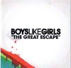 Boys Like Girls - The Great Escape