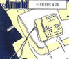 Arnold - Fishsounds