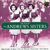 Andrews Sisters With Guest Stars Bing Crosby • A - The Best Of The Andrews Sisters