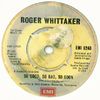 Roger Whittaker - So Good, So Bad, So Soon