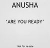 Anusha - Are You Ready
