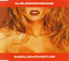 Bloodhound Gang - Ballad Of Chasey Lain