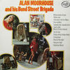 Alan Moorhouse & His Bond Street Brigade - Alan Moorhouse And His Bond Street Brigade
