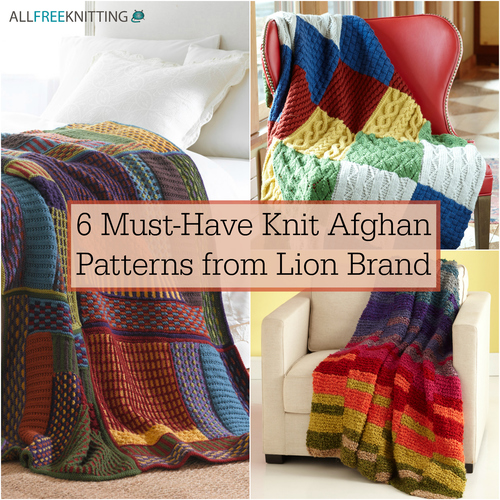 6 Must-Have Knit Afghan Patterns from Lion Brand AllFreeKnitting.com