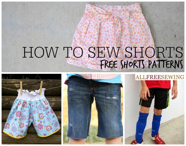 How to Sew Shorts: 40+ Free Shorts Patterns How to Sew Shorts: 40+ Free Shorts Patterns