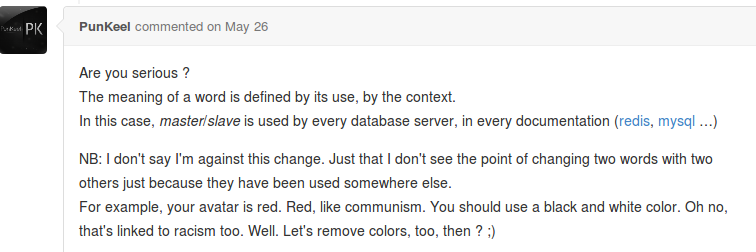 Github comment that reads: In this case, master/slave is used by every database server, in every documentation (redis, mysql ...)