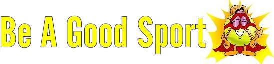 Practice Good Sportsmanship