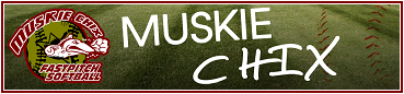 Muskie Chix