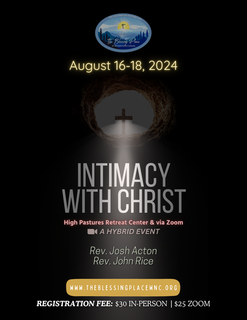 August 2024 Intimacy With Christ Retreat Flyer
