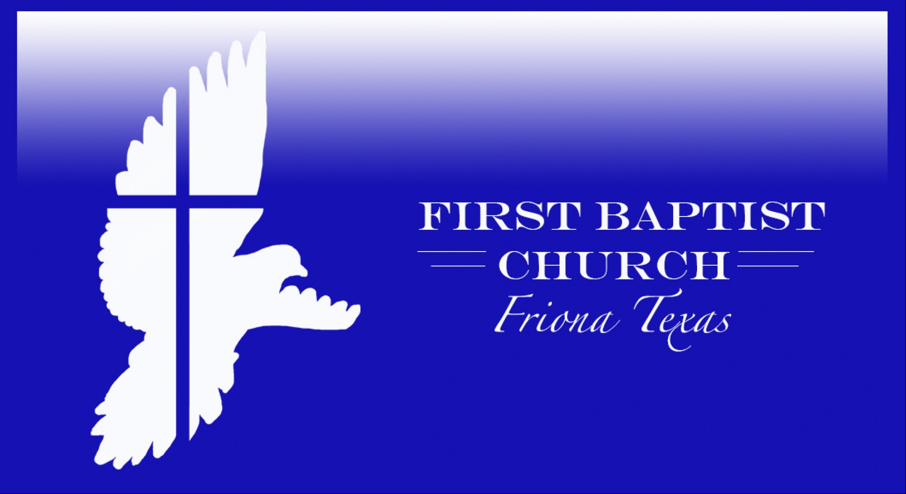 First Baptist Church of Friona, Texas Friona Texas