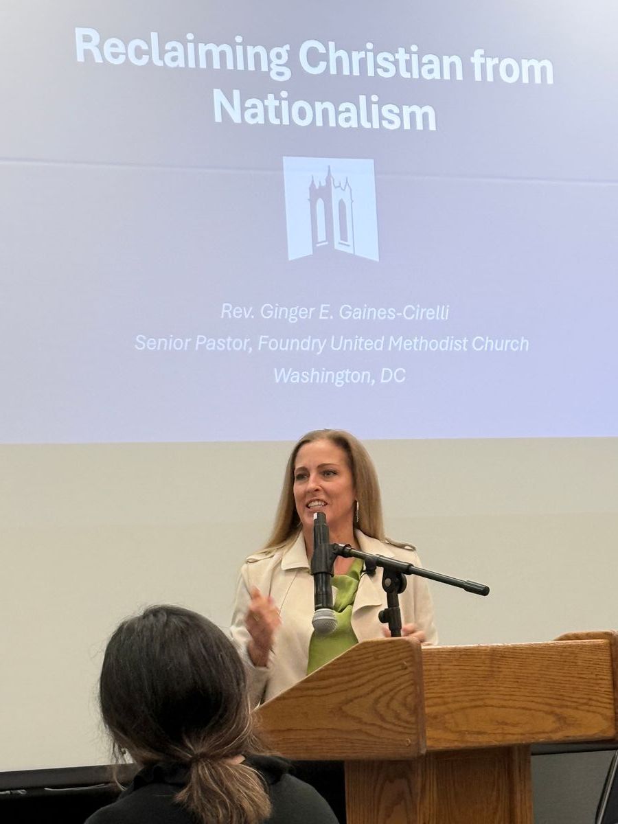Speaker: Rev. Ginger Gaines-Cirelli, Sr. Pastor of Foundry UMC in Washington, DC