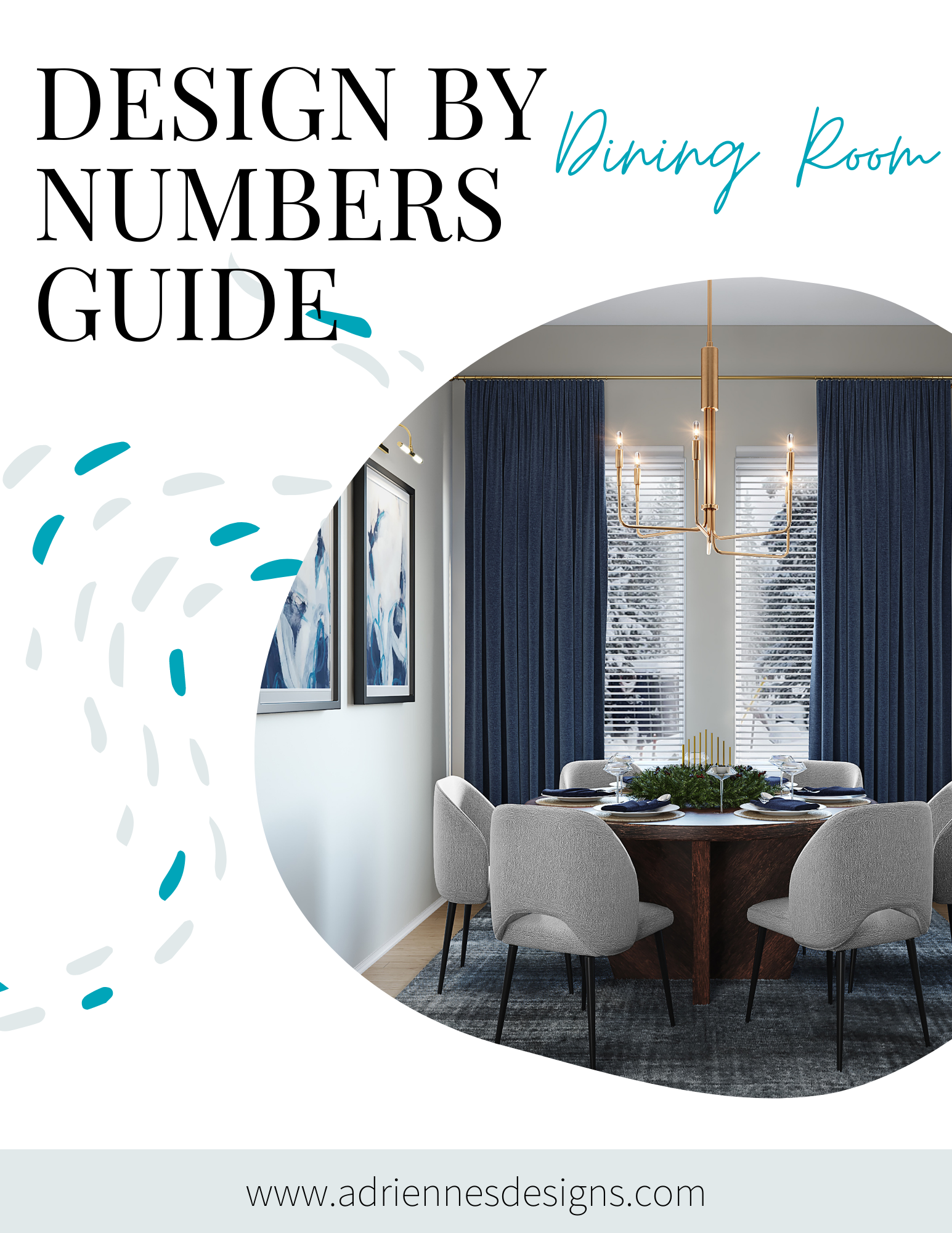 Copy of  DESIGN BY NUMBERS - DINING ROOM.