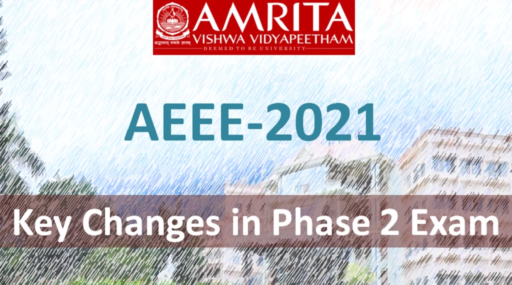 Amrita AEEE-2021 Appli Date Extended, CBT Option Withdrawn