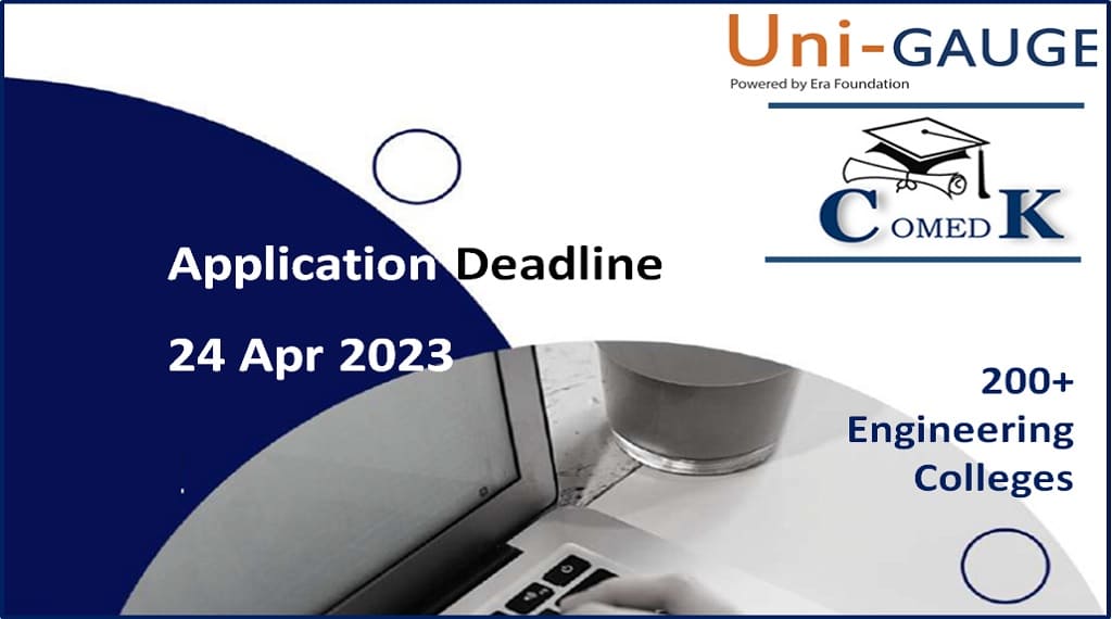 COMEDK and  Uni-GAUGE Applications Started