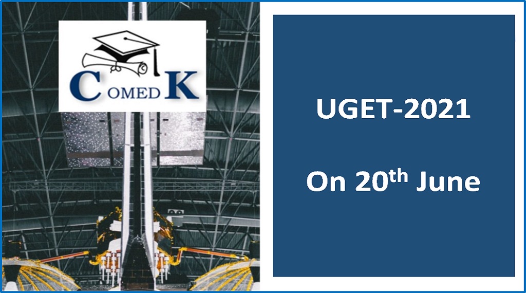 COMEDK Announces UGET-2021 Date, Clash With AILET