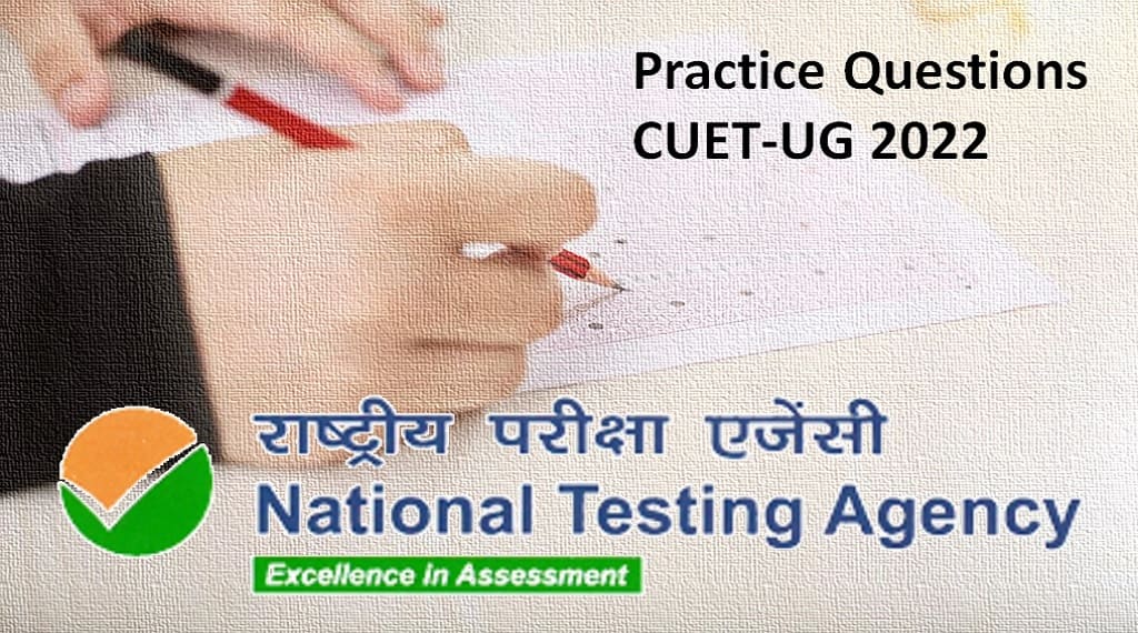 NTA Releases CUET-UG Practice Questions