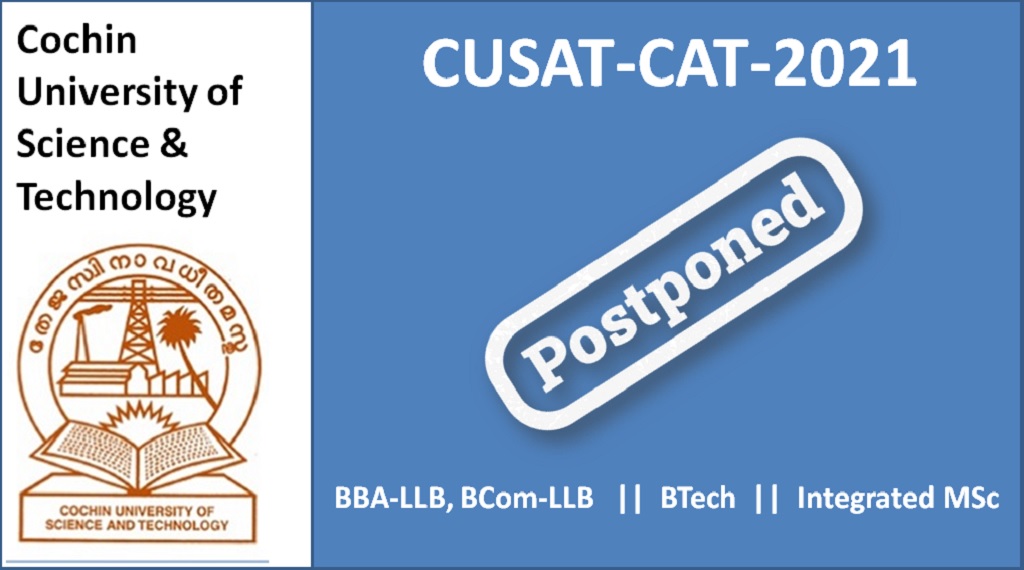 CUSAT CAT 2021 Postponed