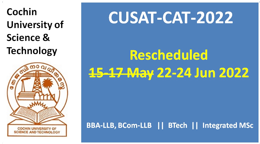 Cochin Univ CUSAT-CAT 2022 Exam Date Clashes LSAT-India
