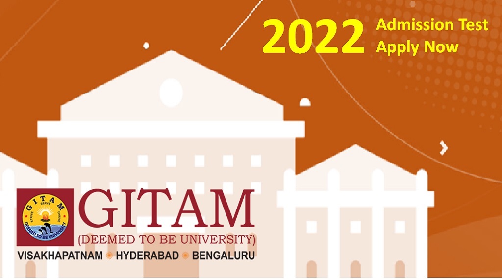 GITAM 2022 Application Started, Online Test in April
