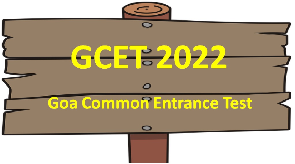 Goa GCET 2022 Dates