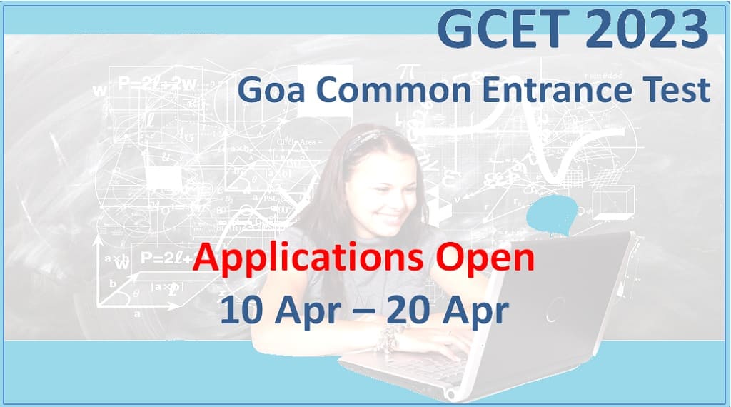 Goa GCET 2023 Application Dates