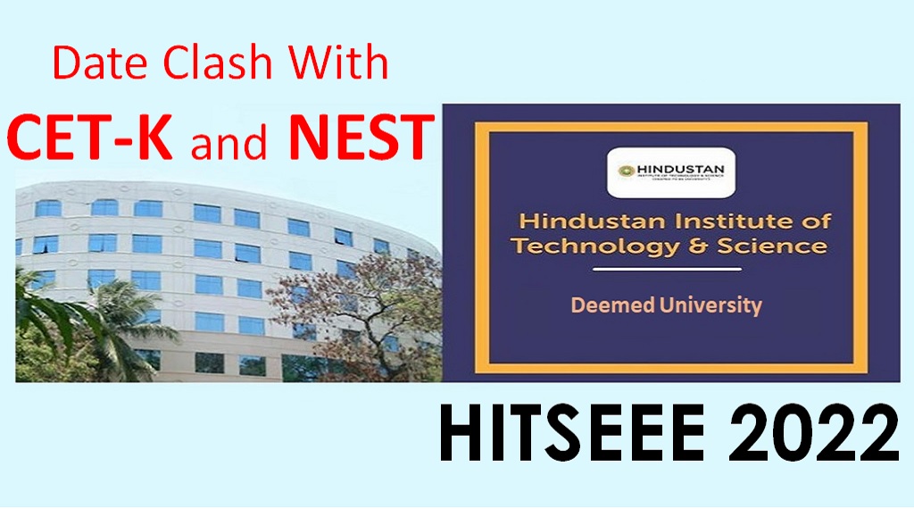 HITSEEE 2022 In 2 Phases, Date Clash With CET-K, NEST & NCHM-JEE