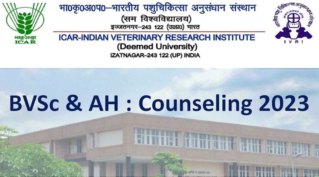 ICAR IVRI BVSc & AH Admissions 2023