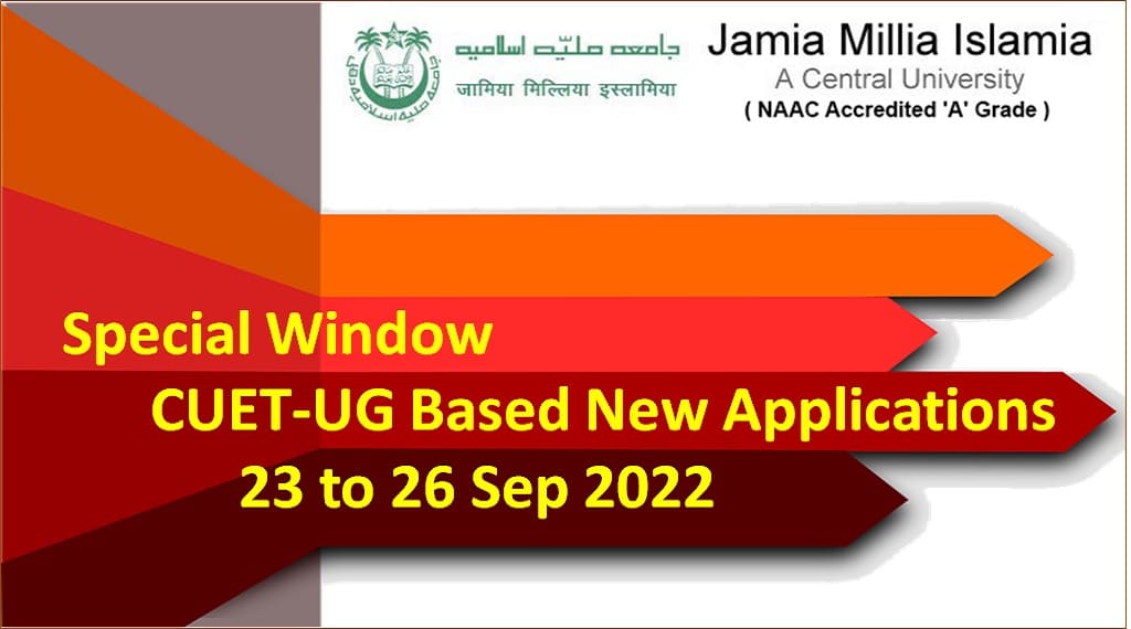 JAMIA Allows New Applications For CUET Based Admissions