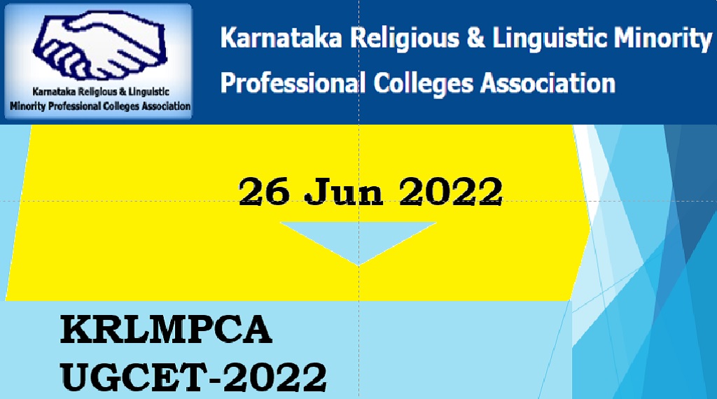 Applications Started, UGCET-KRLMPCA 2022 On 26 Jun