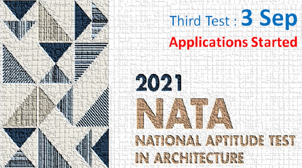 Apply Now For NATA 2021 Third Test