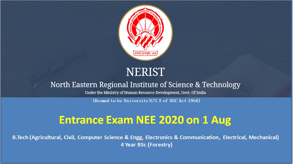 New Date Announced for NERIST Entrance Exam NEE 2020