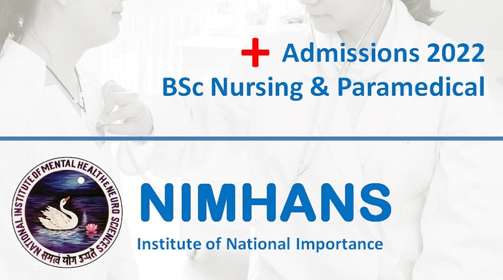 NIMHANS 2022 Application Dates