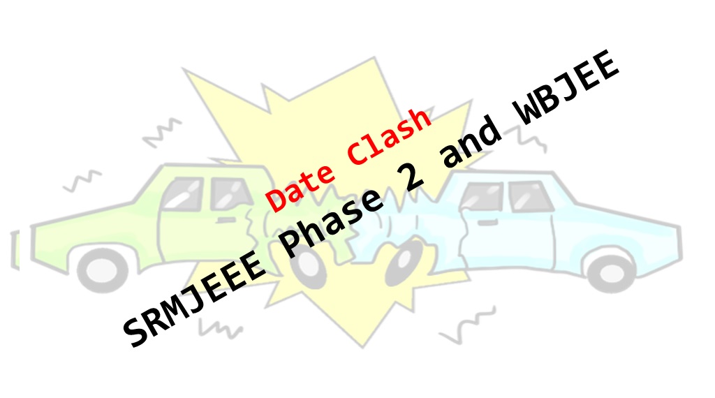 SRMJEEE Phase 2 Clashes With WBJEE, Applications Started