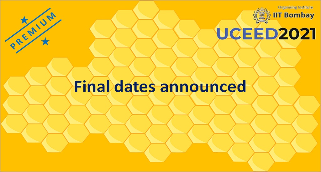 UCEED 2021 Final dates announced