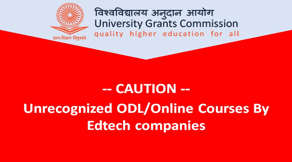 UGC Caution About ODL/Online Courses By Edtech Companies