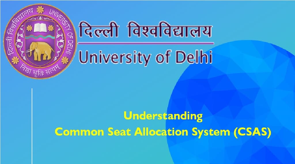 Delhi University Common Seat Allocation System 2022 