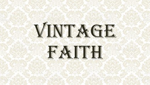 Vintage Faith